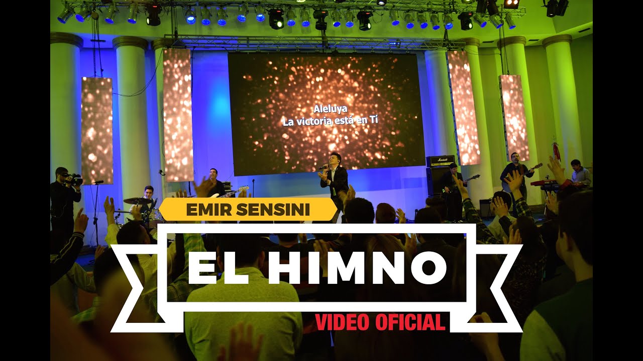 EMIR SENSINI - El Himno - OFICIAL HD