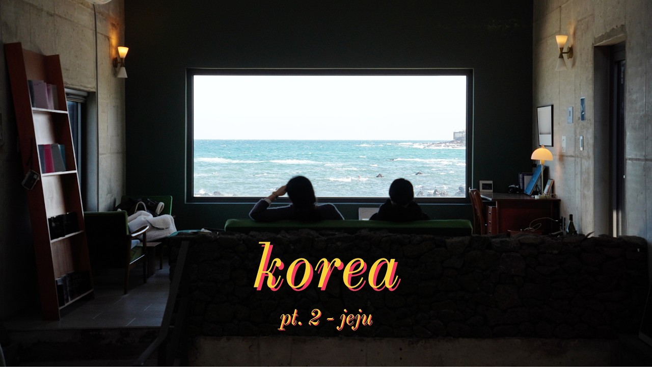 korea vlog, pt. 2 (jeju)