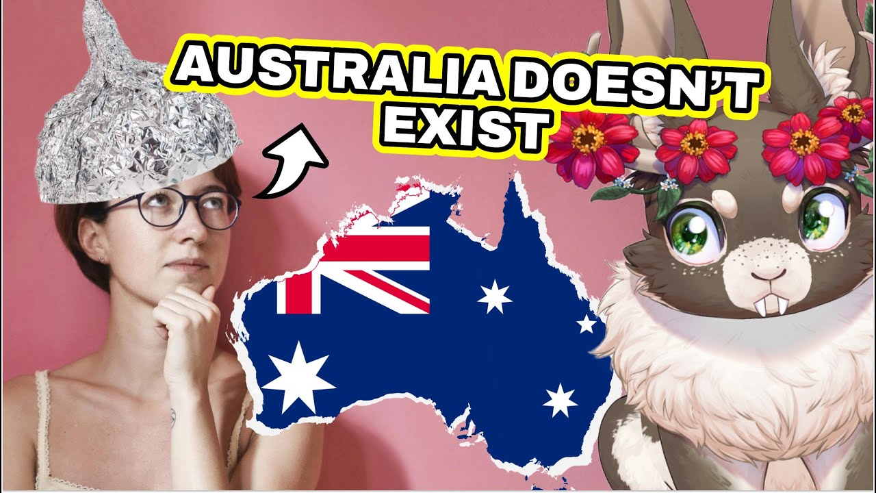 Australia DOESN'T EXIST... And Neither Does FINLAND!