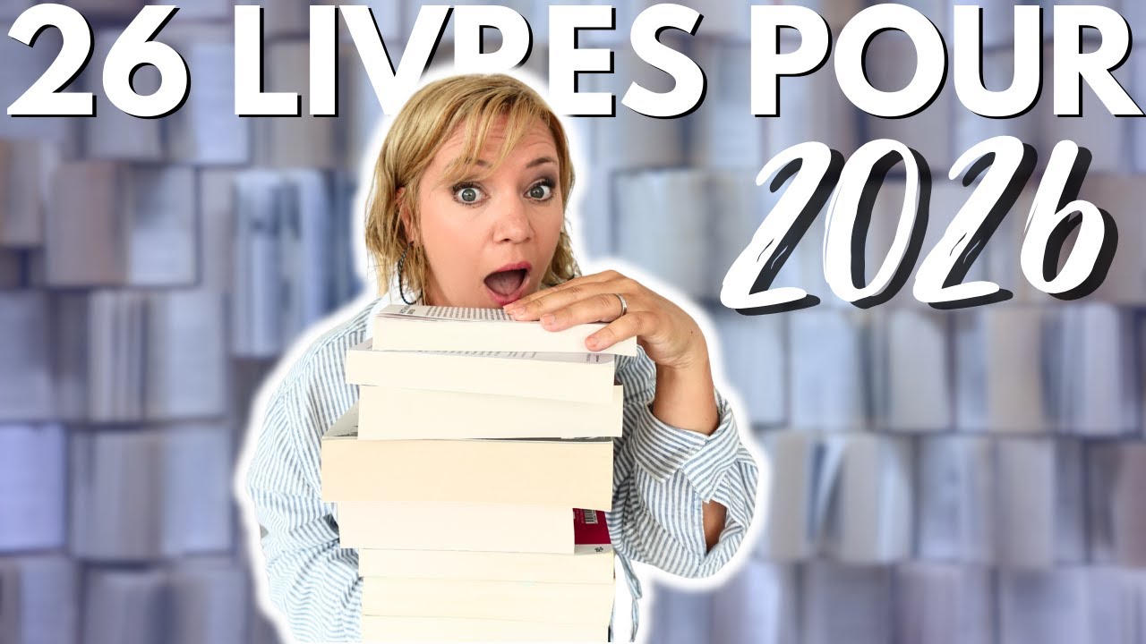 PAL 2026 | 26 livres à lire ABSOLUMENT