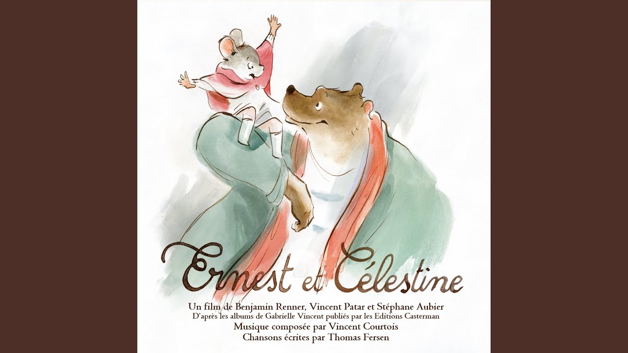 La chanson d'Ernest et Célestine