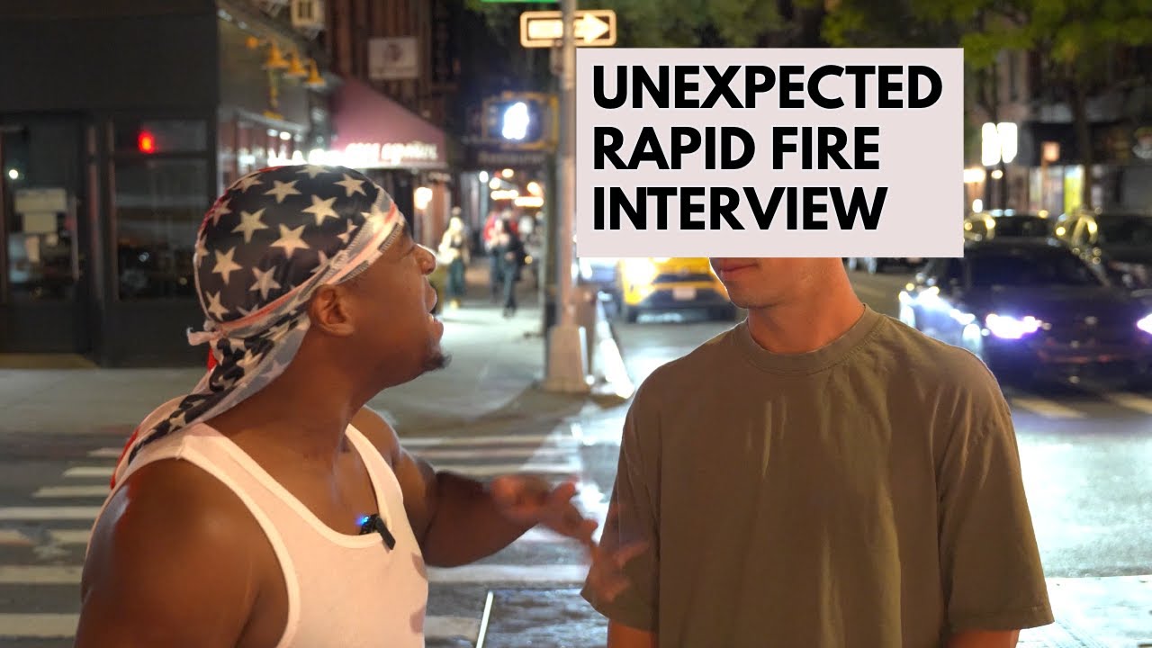 UNEXPECTED RAPID FIRE INTERVIEW