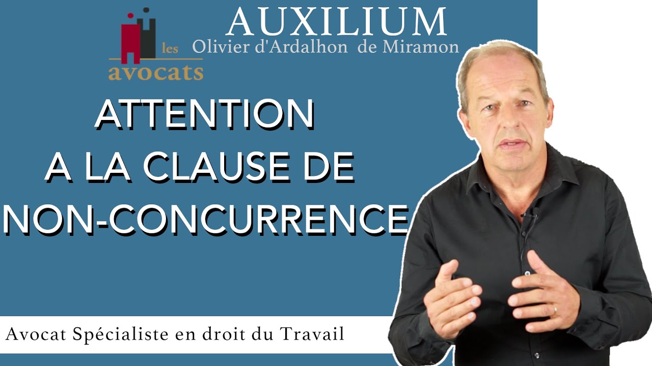 Clause de non concurrence: Attention aux pièges!