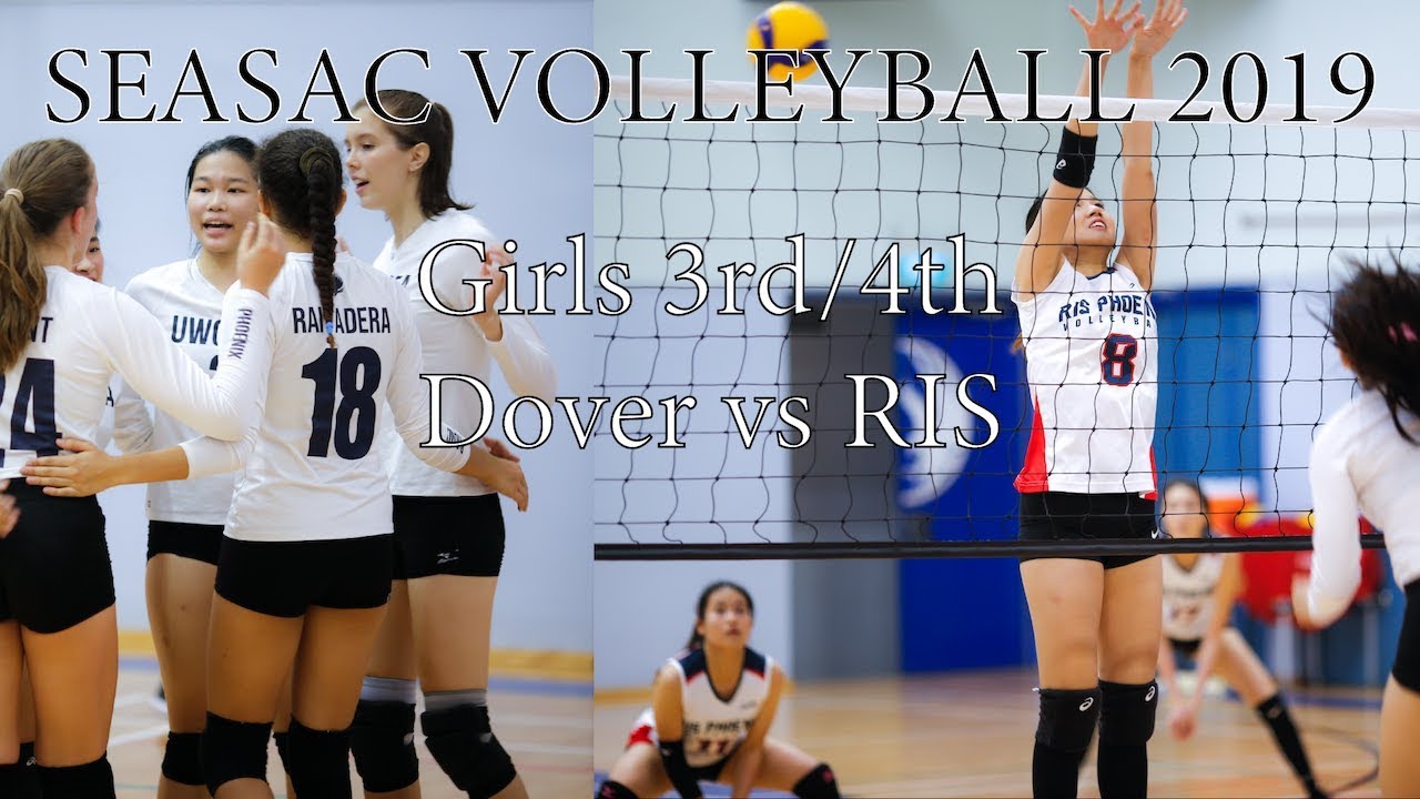 SEASAC VOLLEYBALL 2019 Girls 3rd/4th | UWC Dover vs RIS