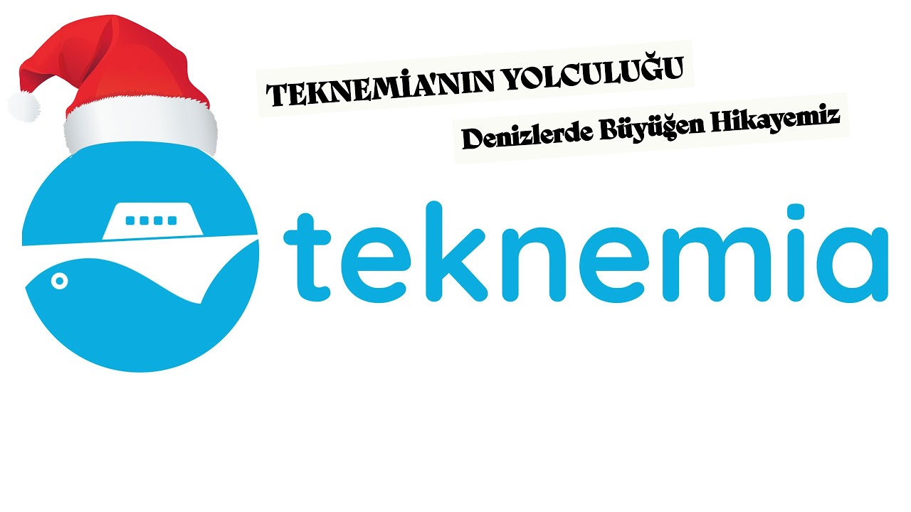 TEKNEMİA'NIN YOLCULUĞU | DENİZLERDE BÜYÜYEN HİKAYELERİMİZ | Teknemia