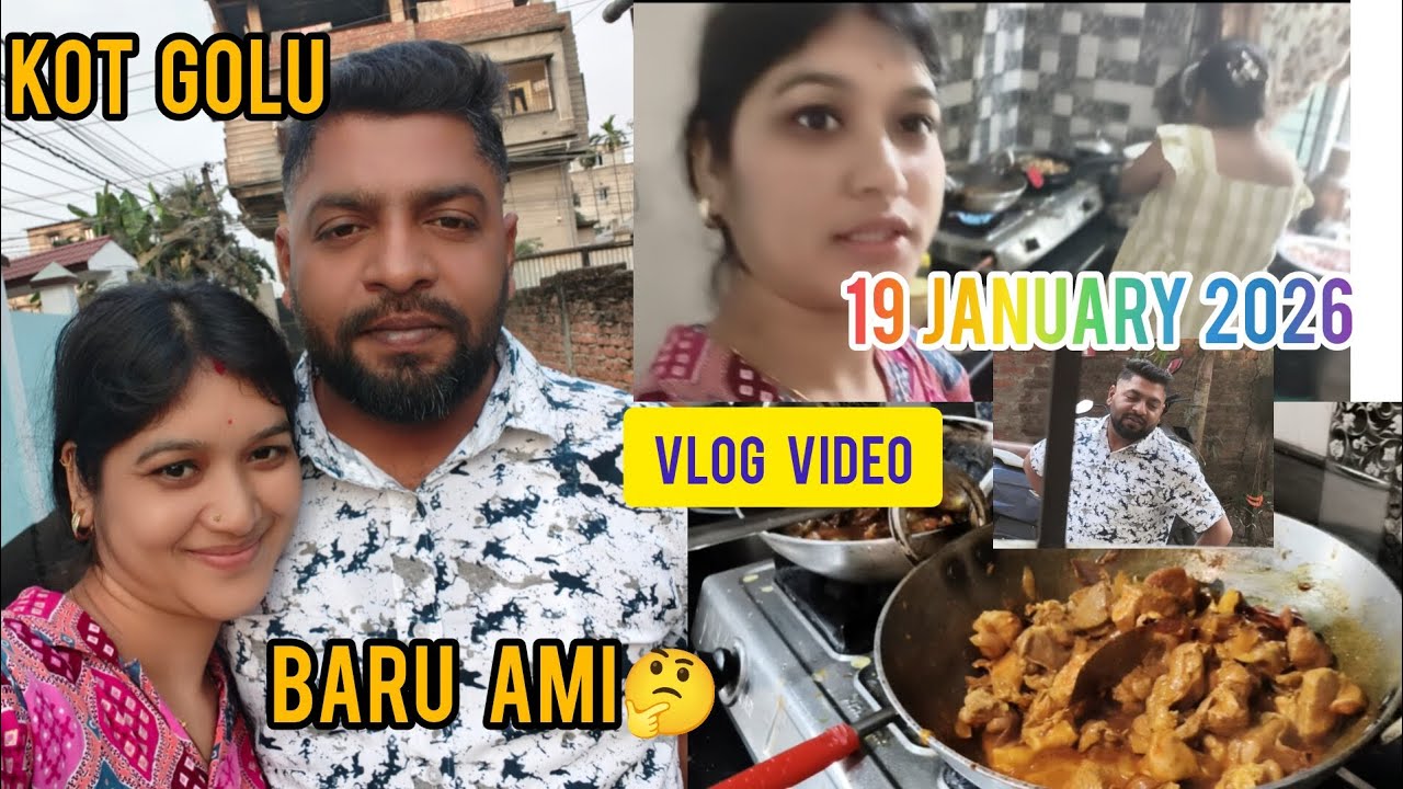 Bihu khaboloi olalu duita/Kot golu baru  ami🤔bohut morom amar duyotar😂vlog video