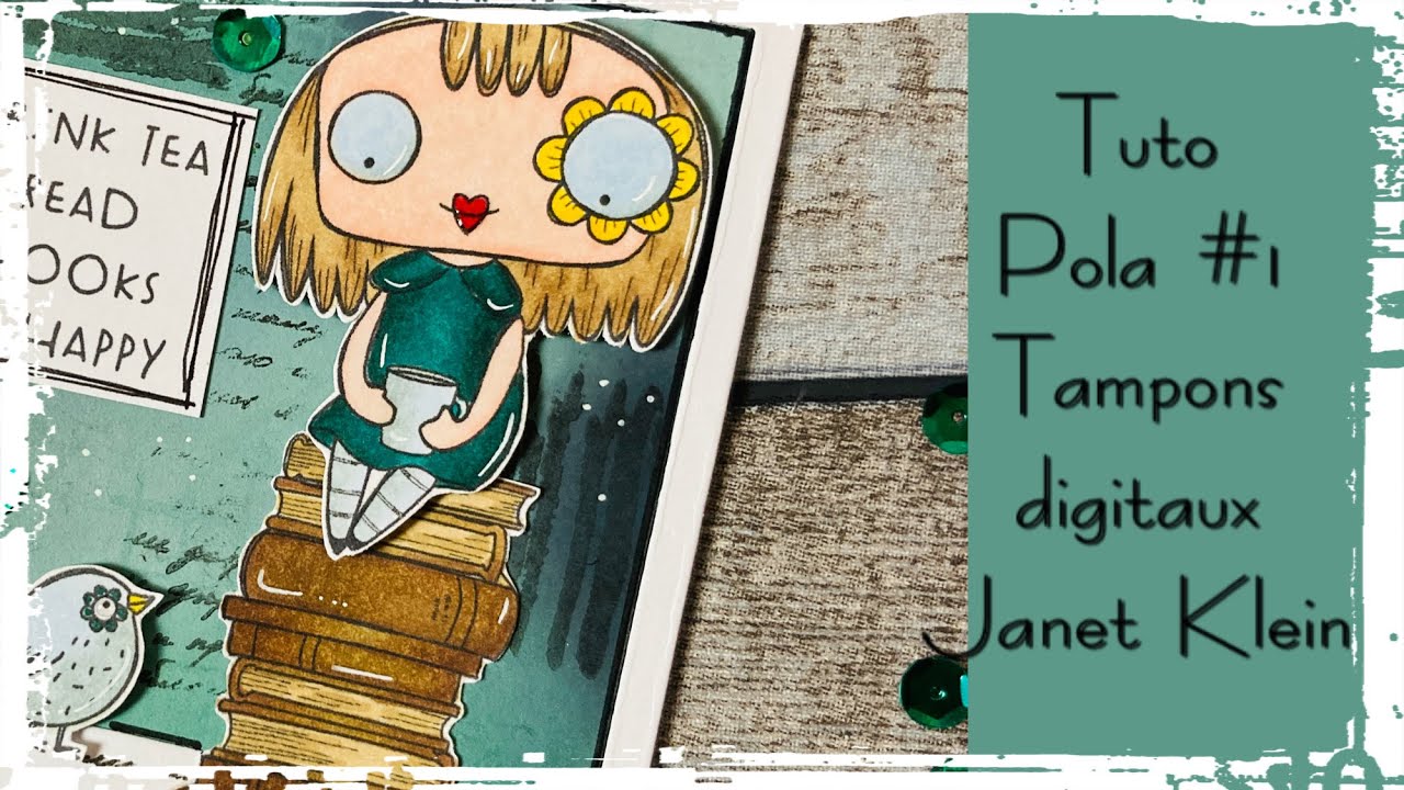 [TUTO] Pola-Tampons digitaux-Janet Klein-Colorisation feutres alcool