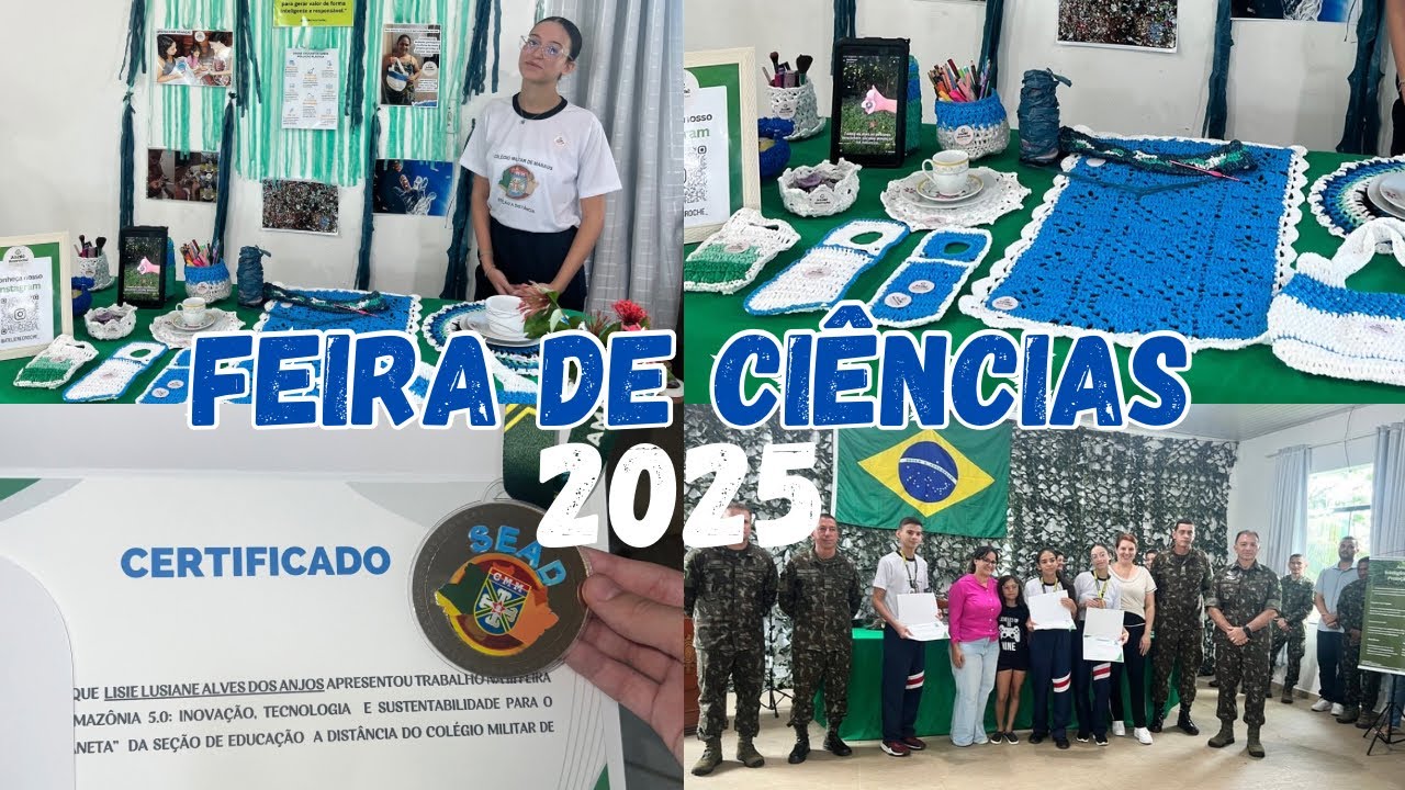 FEIRA DE CIÊNCIAS 2025 - Polo EAD de TEFÉ | Colégio Militar de Manaus AM