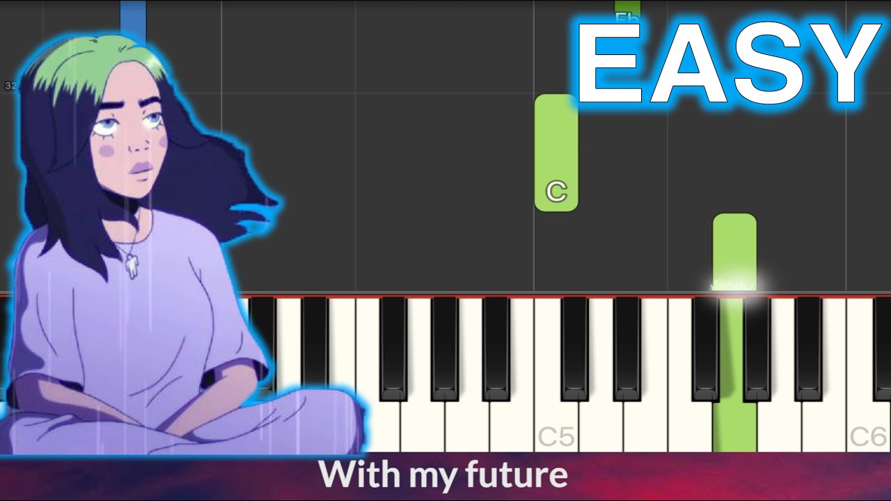Billie Eilish - My Future EASY Piano Tutorial + LYRICS