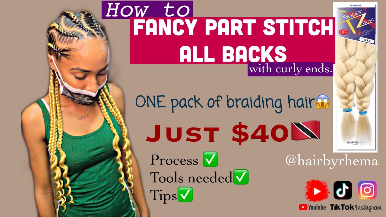 Fancy Stitch All Backs with Curls| Using 1 pack of braiding hair😱| @hairbyrhema🇹🇹