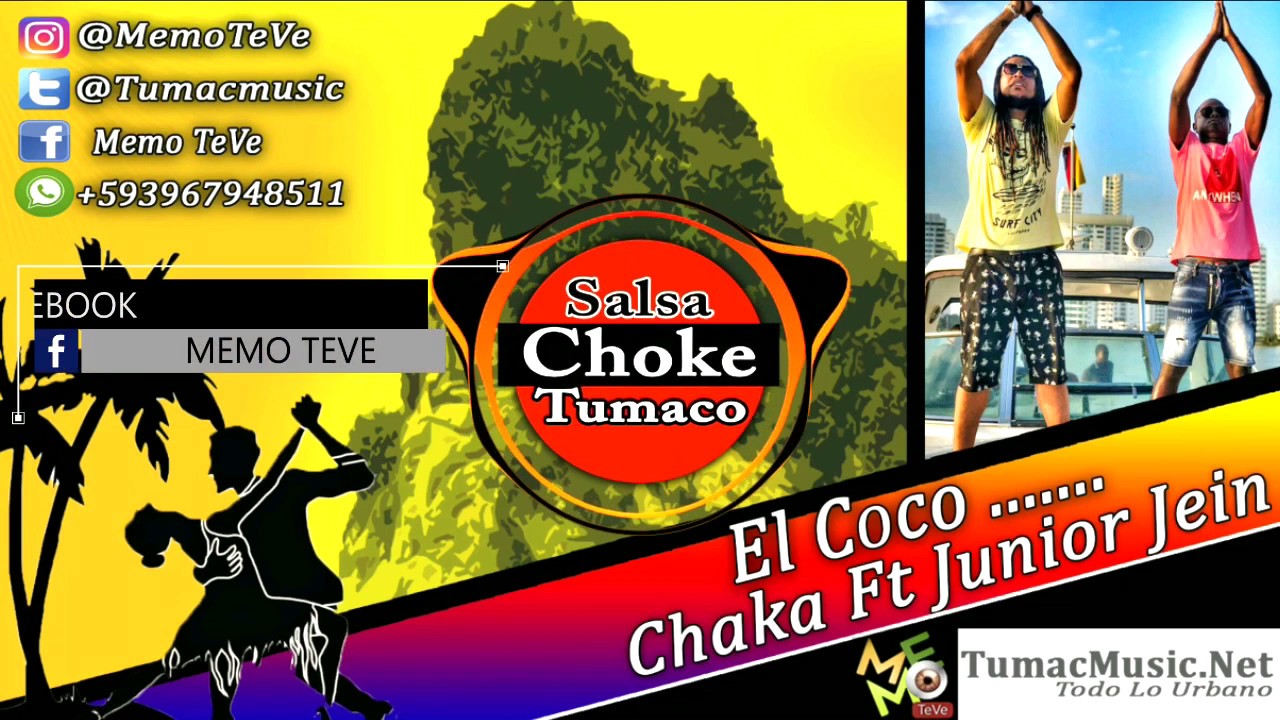 El Coco - Salsa Choke 2020 - Chaka El Makiavelico Ft Junior Jein - Memo-Dj El Promotor