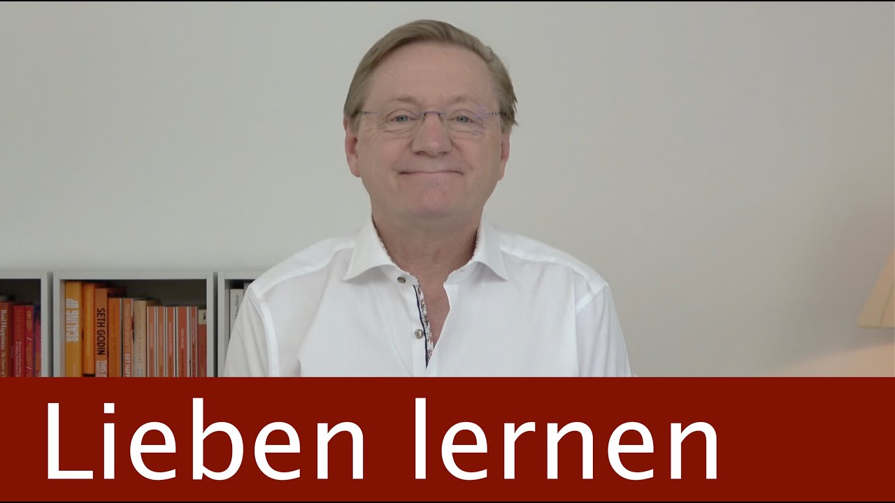 Lieben lernen - sich &ouml;ffnen f&uuml;r die perfekte Partnerschaft
