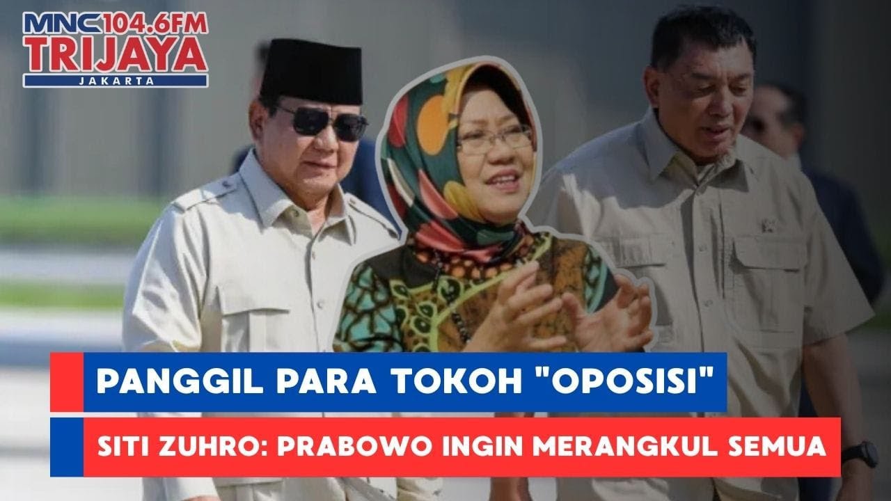 Panggil Para Tokoh 'Oposisi