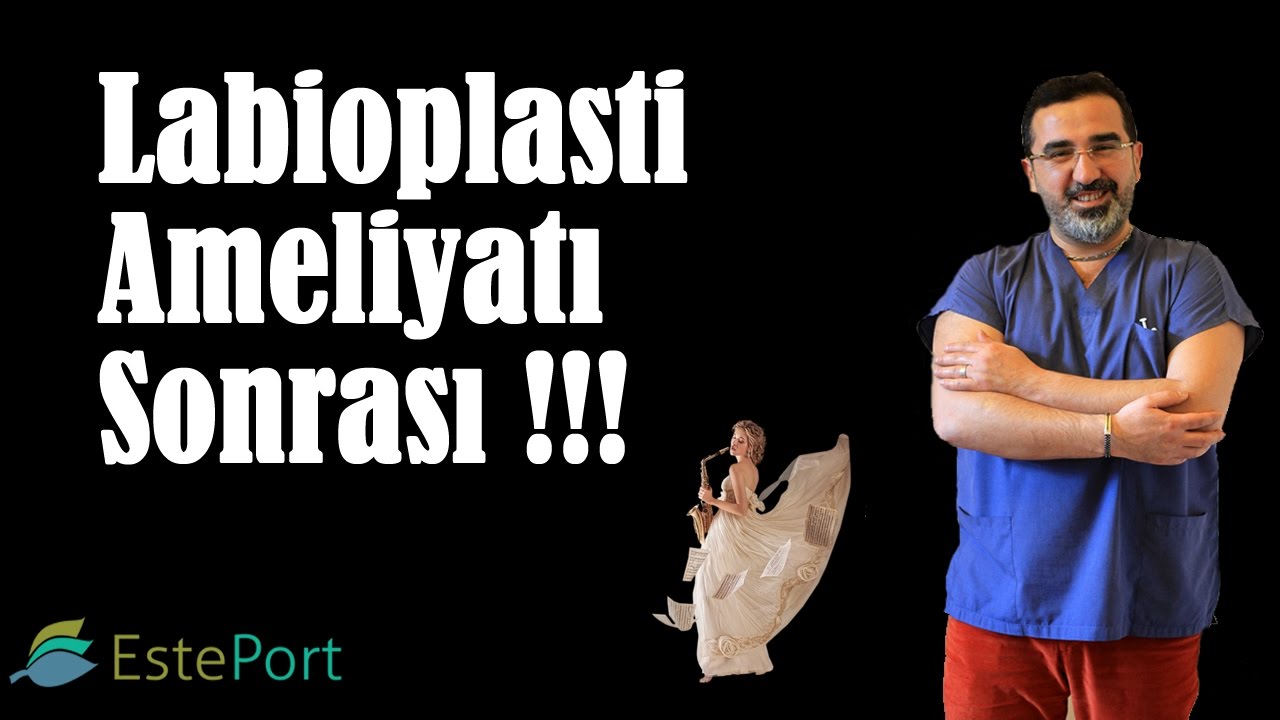 Labioplasti Ameliyatı Sonrası