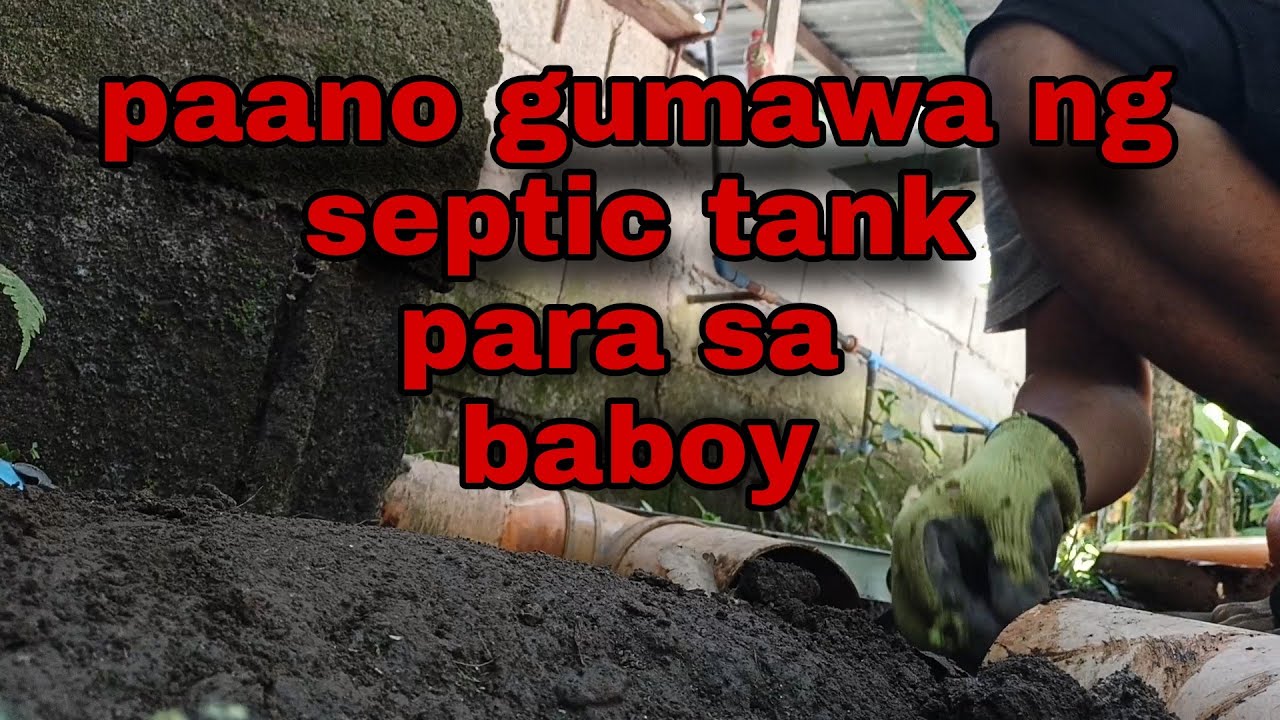 paano gumawa ng septic tank para sa baboy