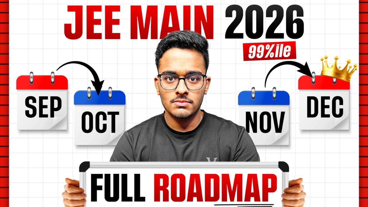 You Can Still Get NIT Starting Now - 5 Months Complete Roadmap to Crack JEE Mains 2026