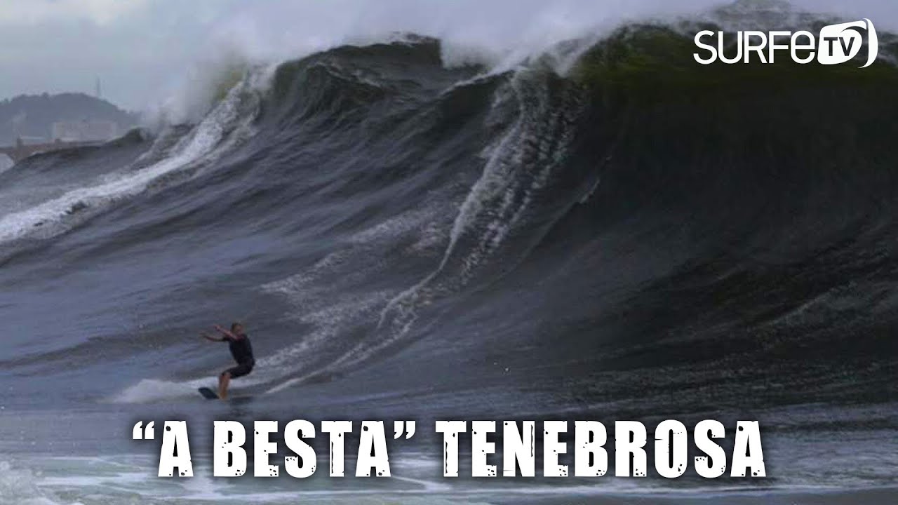 “A Besta” Tenebrosa- Vlog SURFE TV #108
