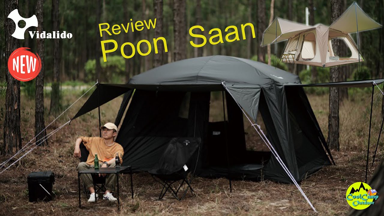 Review  Vidalido Poon Saan เต๊นท์ครอบครัว