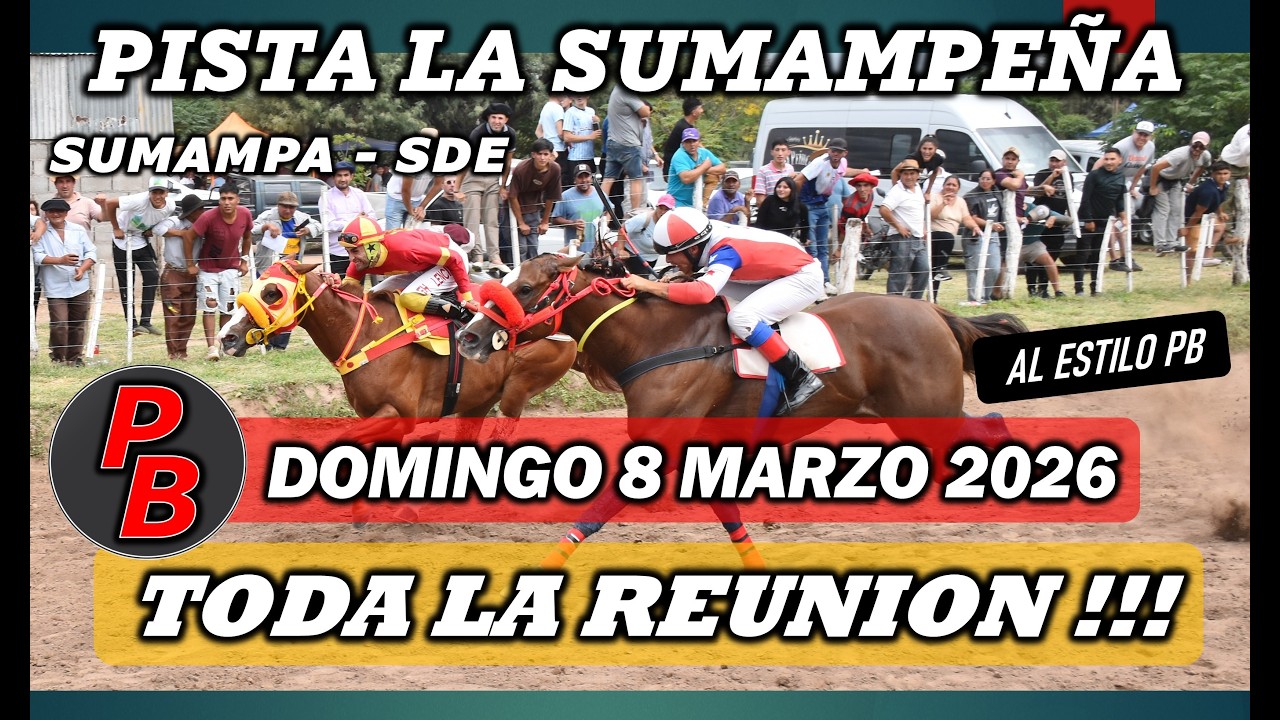 CARRERAS EN PISTA LA SUMAMPEÑA - SUMAMPA, SANTIAGO DEL ESTERO (08-03-2026)