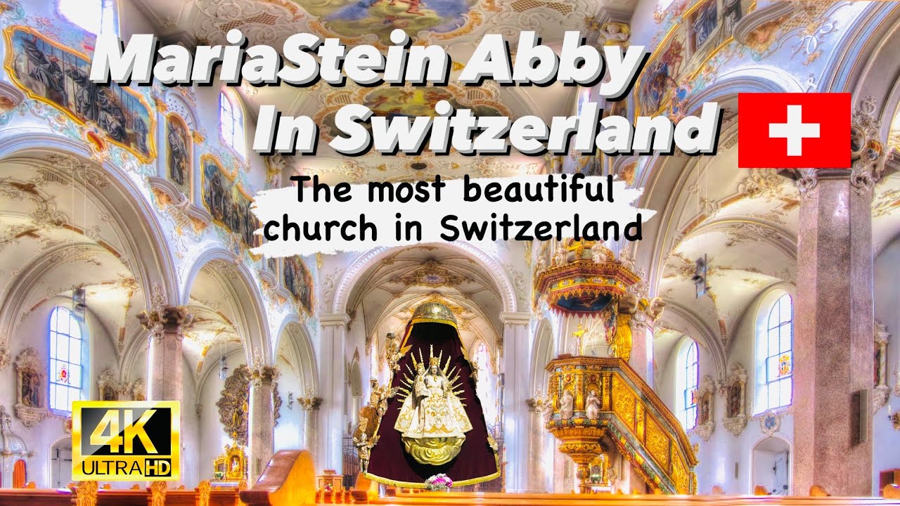 MariaStein Abbey in SWITZERLAND 🇨🇭 | The church with the most miracles in Switzerland
