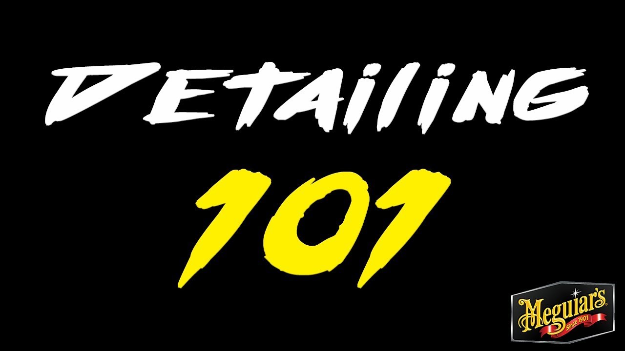 DETAILING 101
