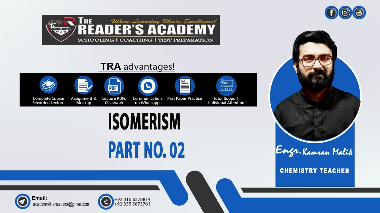 CHEMISTRY | ISOMERISM | By Sir Kamran Malik | Part No. 02