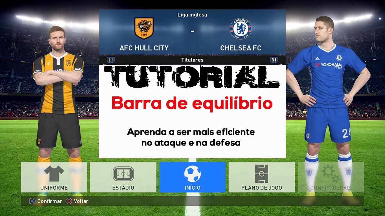 TUTORIAL   PES 17   BARRA DE EQUILÍBRIO -   COMO SER MAIS EFICIENTE NO ATAQUE E DEFESA