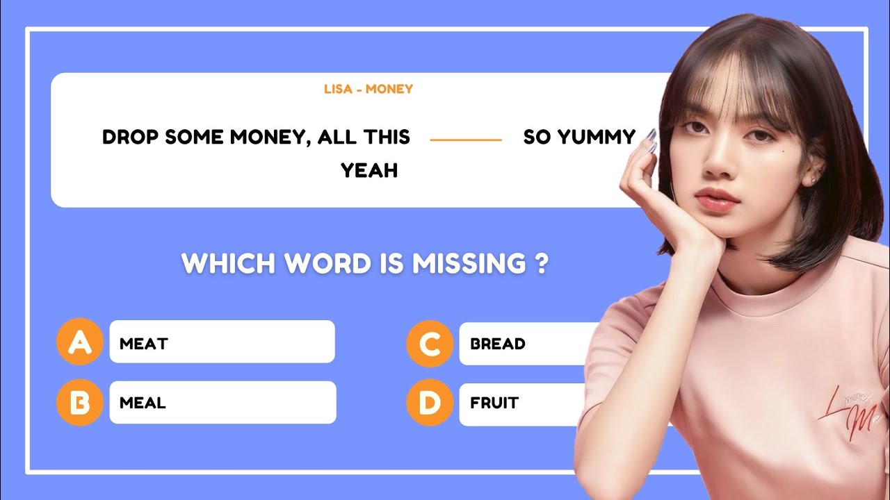 KPOP GAME | CAN YOU GUESS THE MISSING WORD IN THE LYRICS OF BLACKPINK SONGS