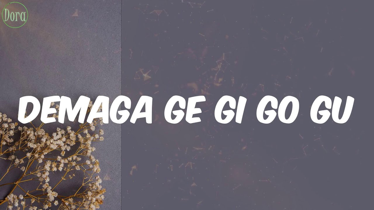 El Alfa - Demaga Ge Gi Go Gu (Letra)
