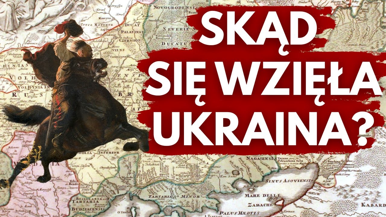 CZY POLACY WYMYŚLILI UKRAINĘ? Opowieści Rzeczpospolitańskie Plus