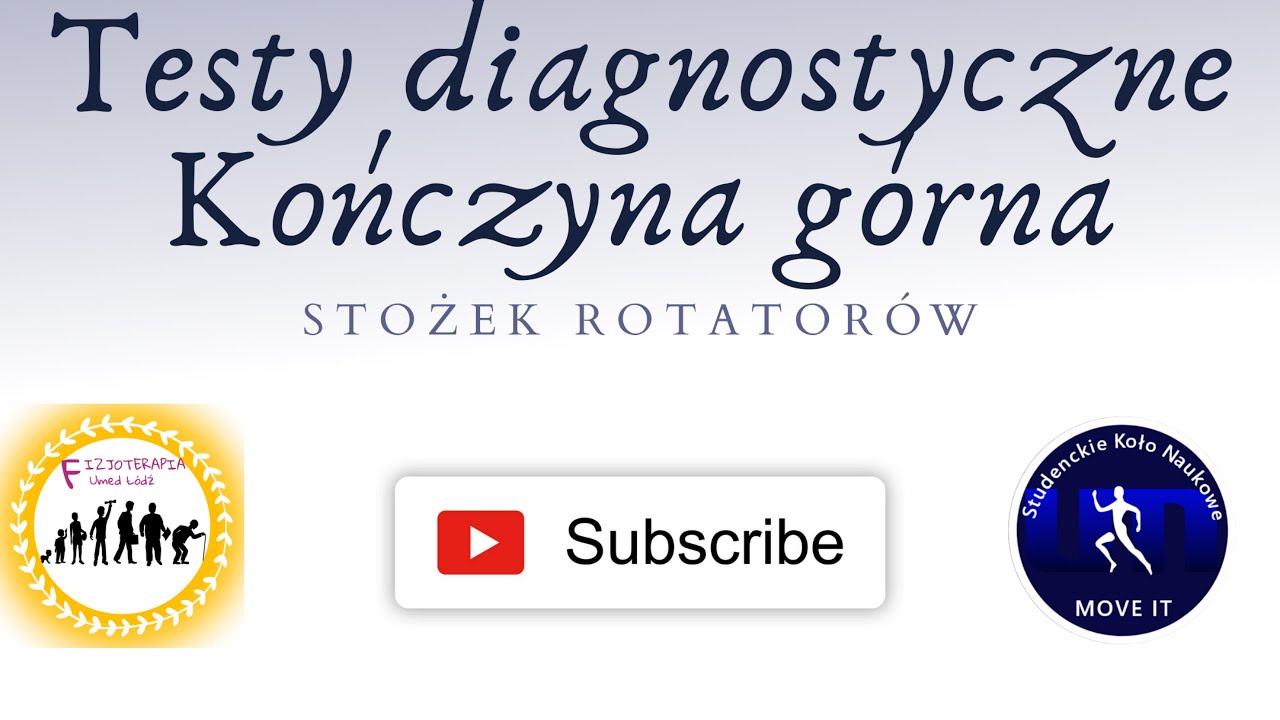 Testy diagnostyczne - stożek rotatorów