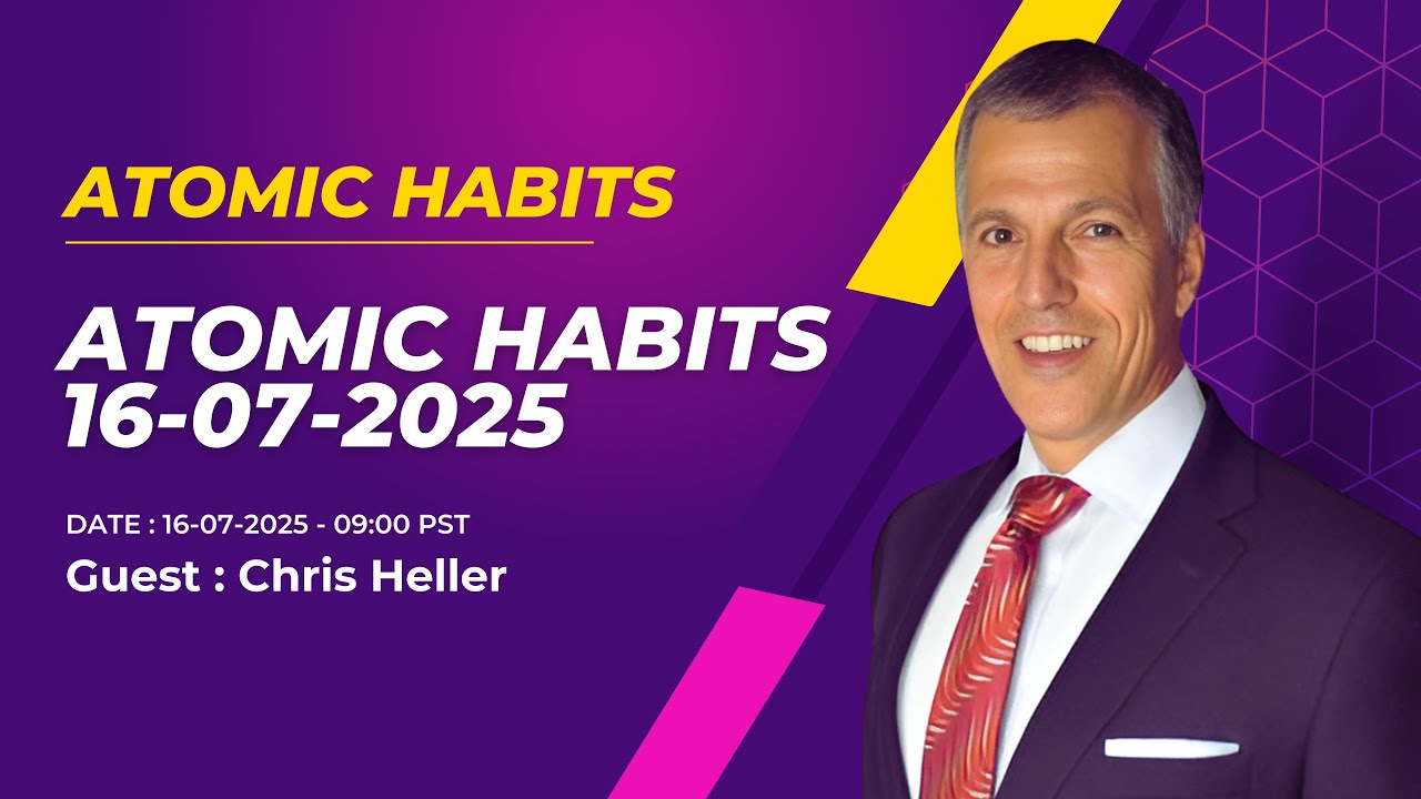 Atomic Habits Team Meeting with Chris Heller Jul 16, 2025 | Matthew Stewart