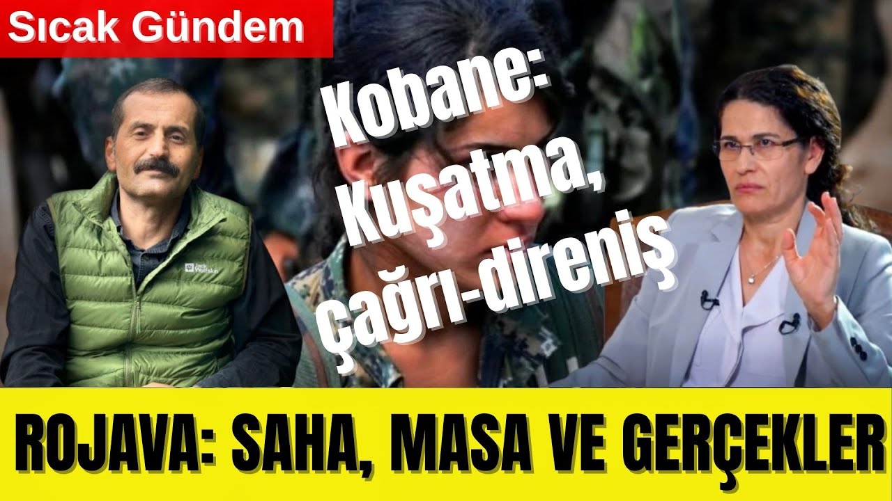 🔴 ROJAVA: SAHA, MASA VE GERÇEKLER