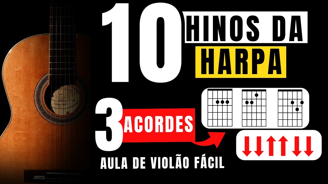 10 Hinos da Harpa Cristã com 3 Acordes – Aula Simplificada (Parte 2)