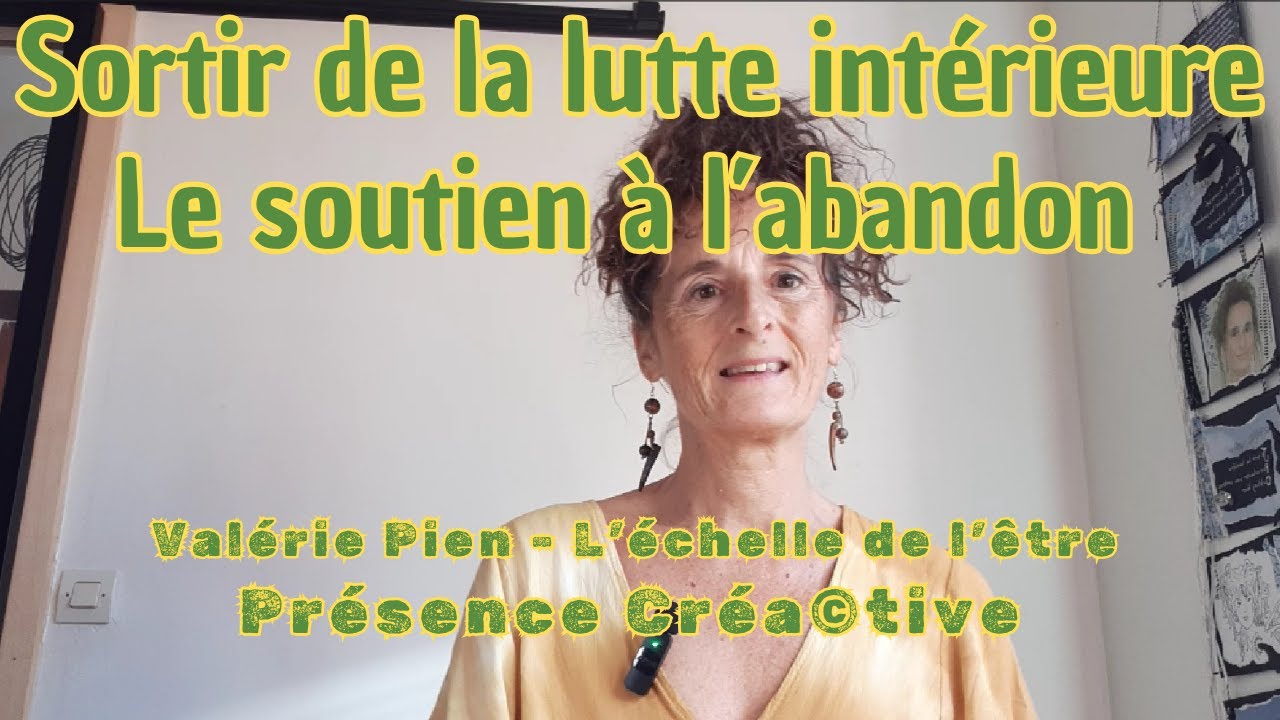 Le chemin du Lâcher-prise : se déposer dans ce qui est - Présence Créa©tive