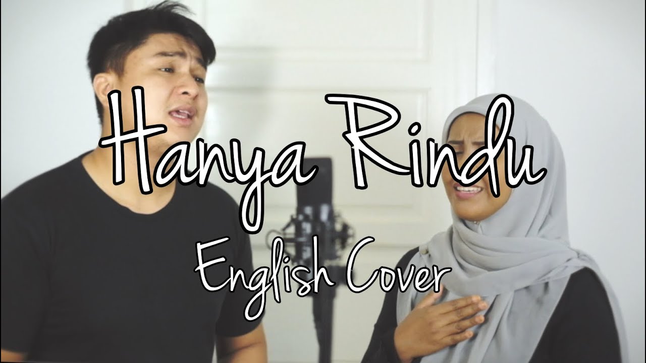 Andmesh - Hanya Rindu (Putri Norizah feat. Meerul Cover)