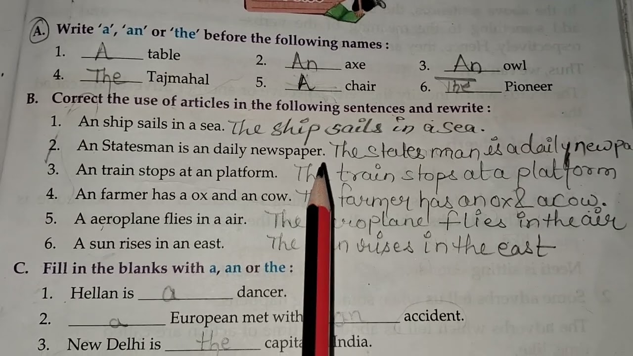 B.Correct the use of articles in the following sentences and rewrite.