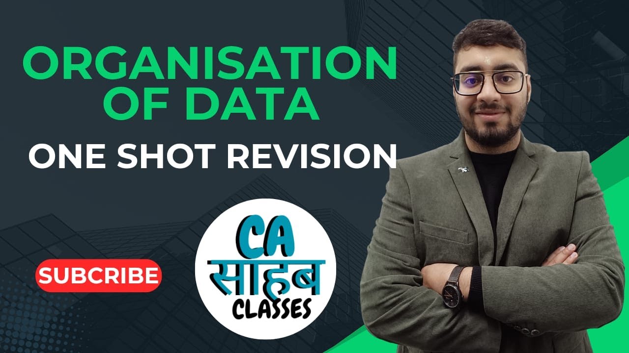 Statistics: Organisation of Data in One Shot | NCERT Class 11th Economics | CA Sahab Classes