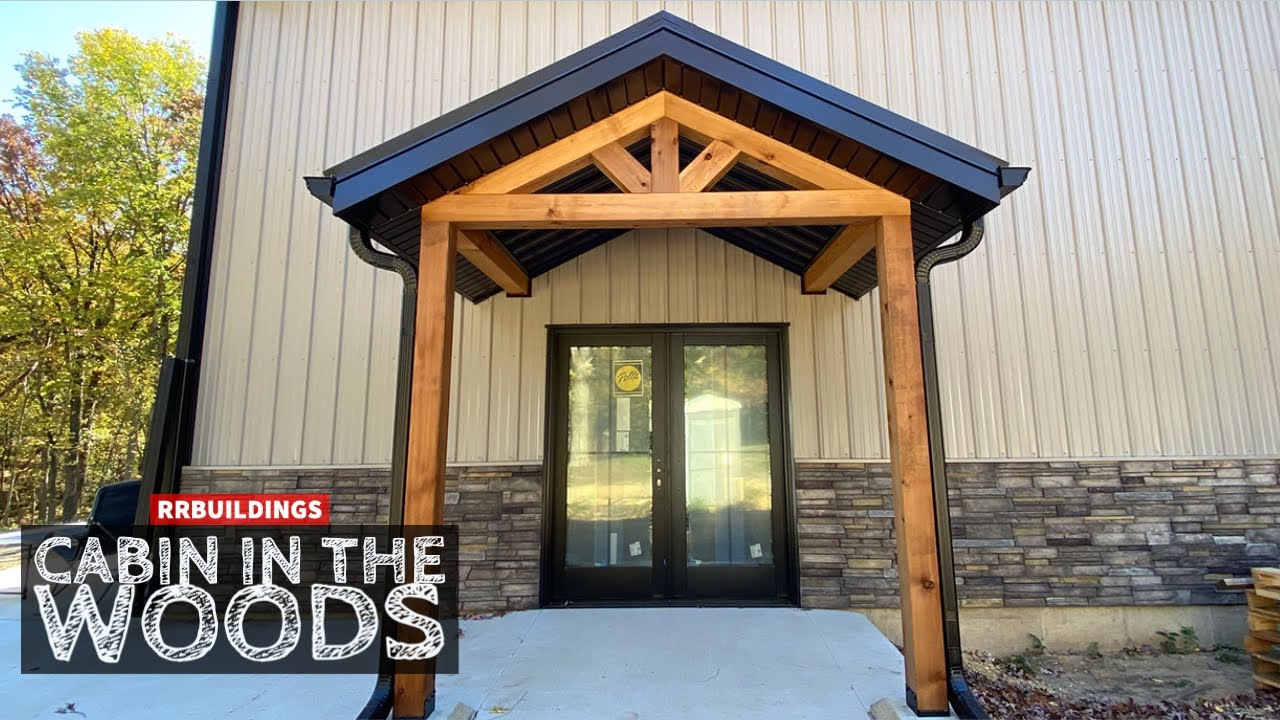 Cabin in the Woods: Porch details and Final Steel Siding Install