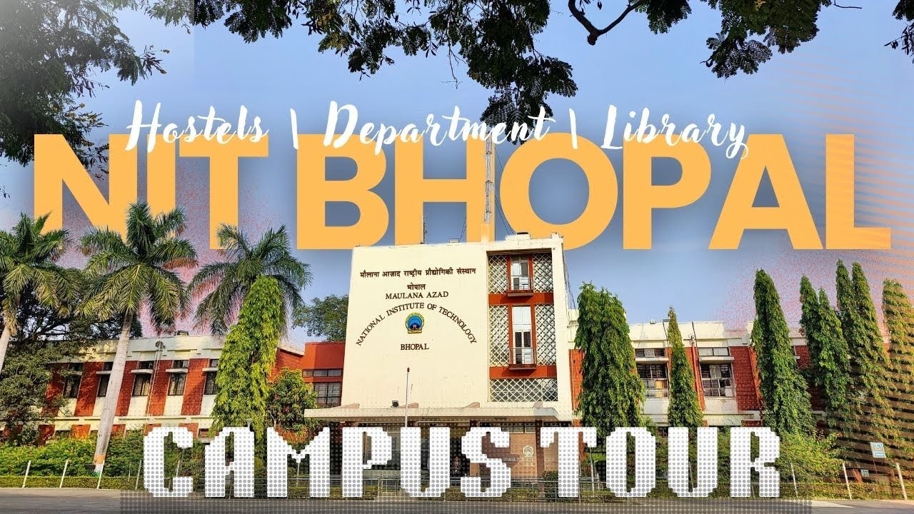 Inside the lush green campus of NIT BHOPAL🔥 | Campus tour | Sports, Hostels, Library & Lifestyle