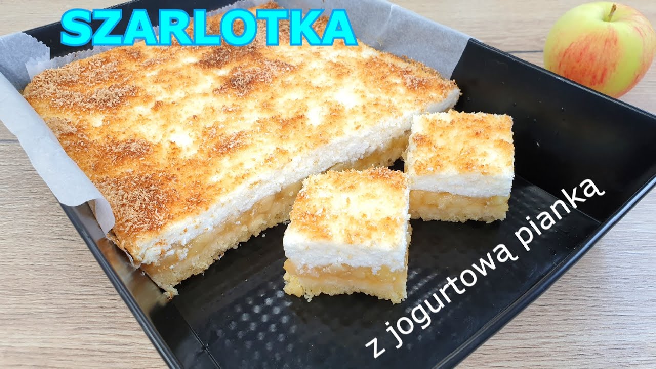 Najlepsza szarlotka z jogurtową pianką 👌 szybkie i łatwe ciasto z jabłkami 👍 idealne do kawy