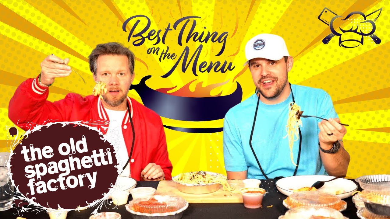 Old Spaghetti Factory's Best Thing On The Menu - S2 Ep.7
