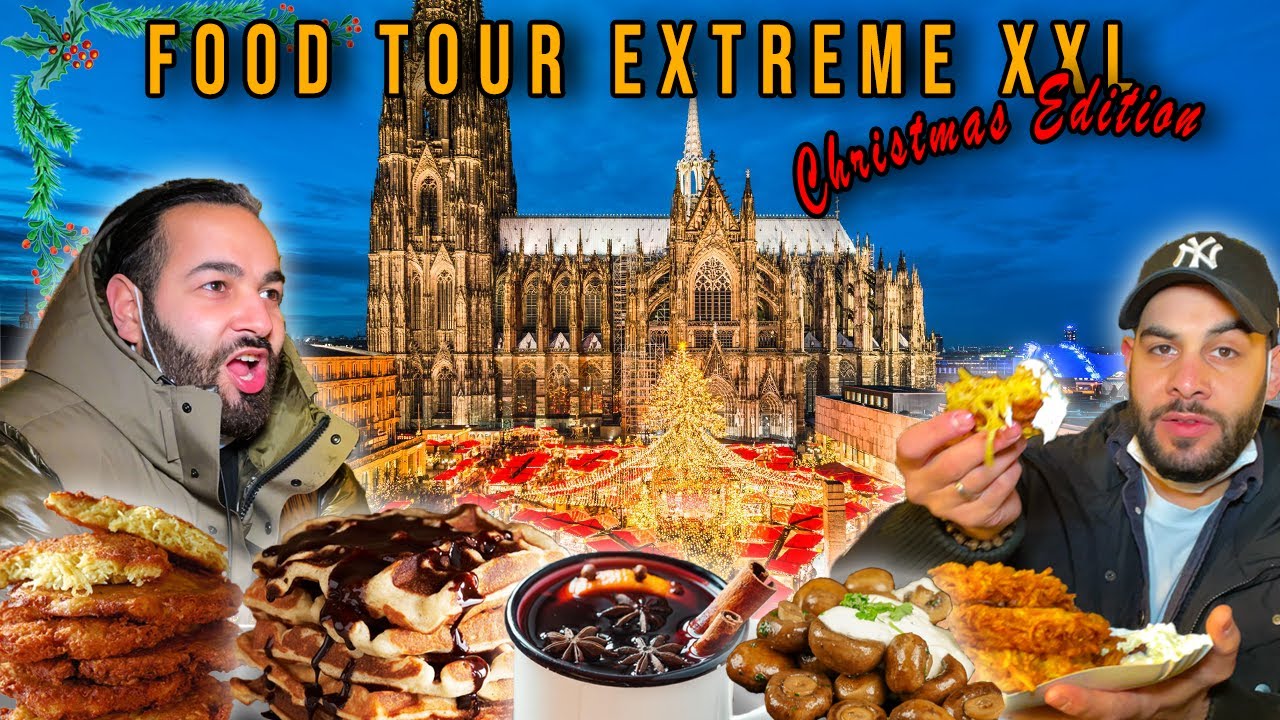 FOOD TOUR EXTREME XXL | WEIHNACHTSMARKT IN KÖLN
