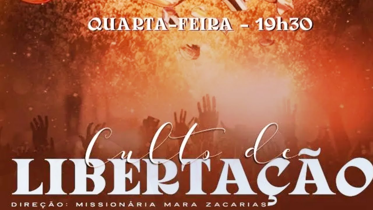 Culto de Liberta&ccedil;&atilde;o - 26/04/2023