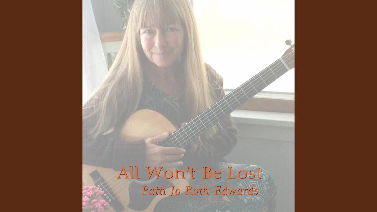 All Won't Be Lost