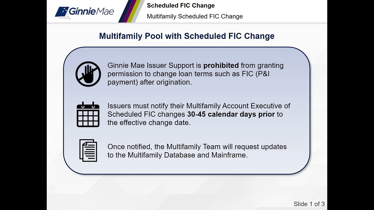 Multifamily Scheduled FIC Changes and P&I FIC System Updates