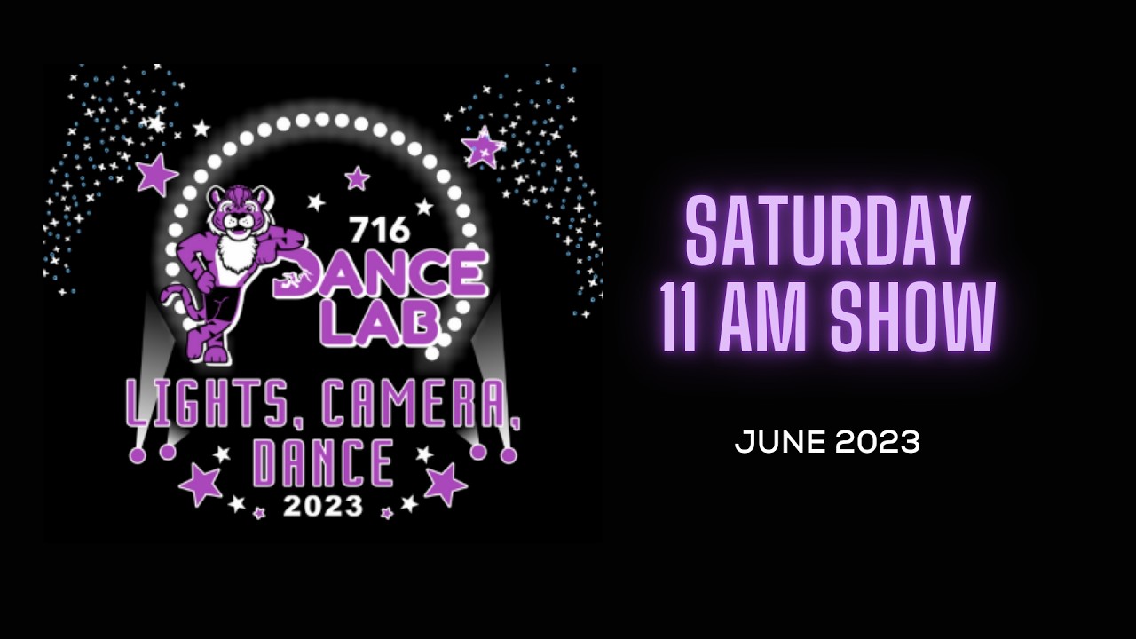 Lights Camera Dance 2023- 11 AM Show