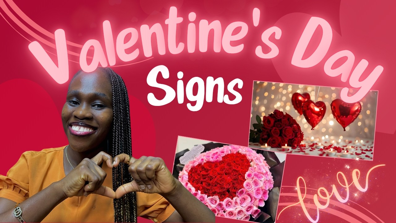 30 Valentine's Day Signs and Sentences in Nigerian Sign Language