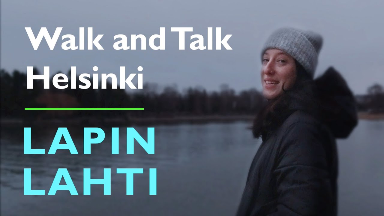 ENGLISH GIRL WINGING IT IN FINLAND | Walk and Talk Helsinki Lapinlahti