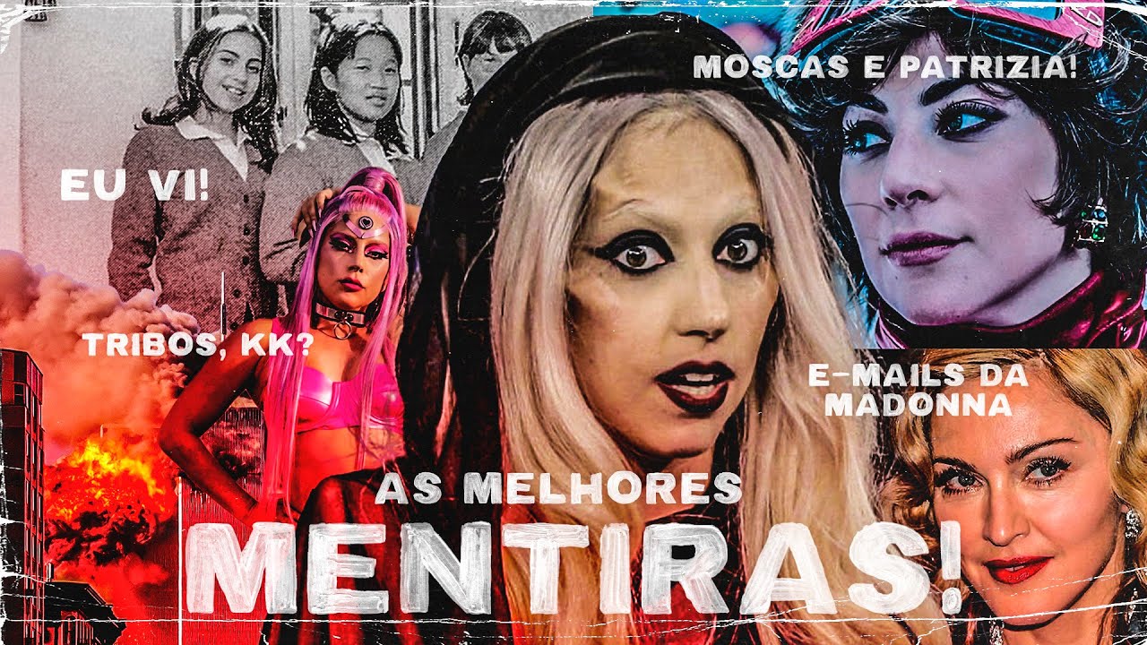 AS MELHORES MENTIRAS DA LADY GAGA!